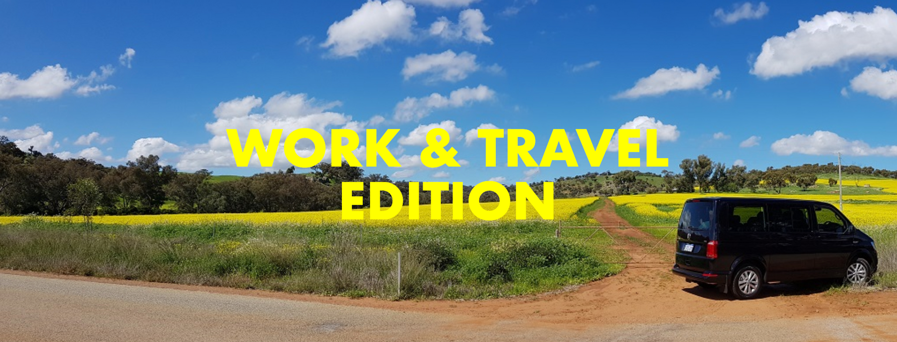 WORK & TRAVEL EDITION
