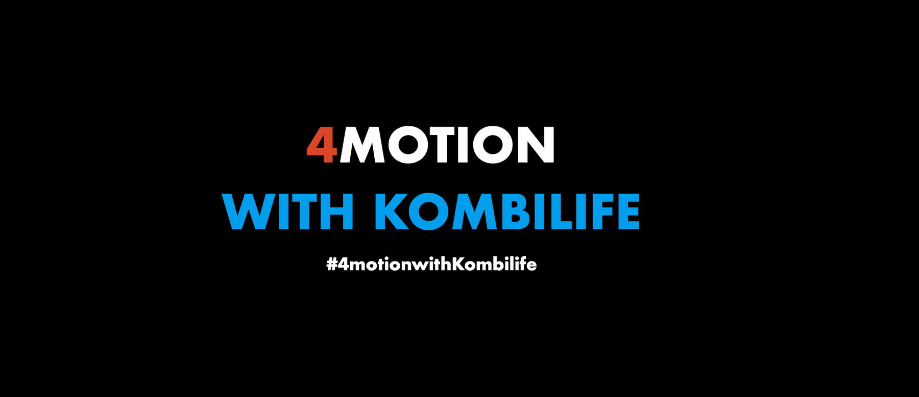 4MOTION WITH KOMBILIFE