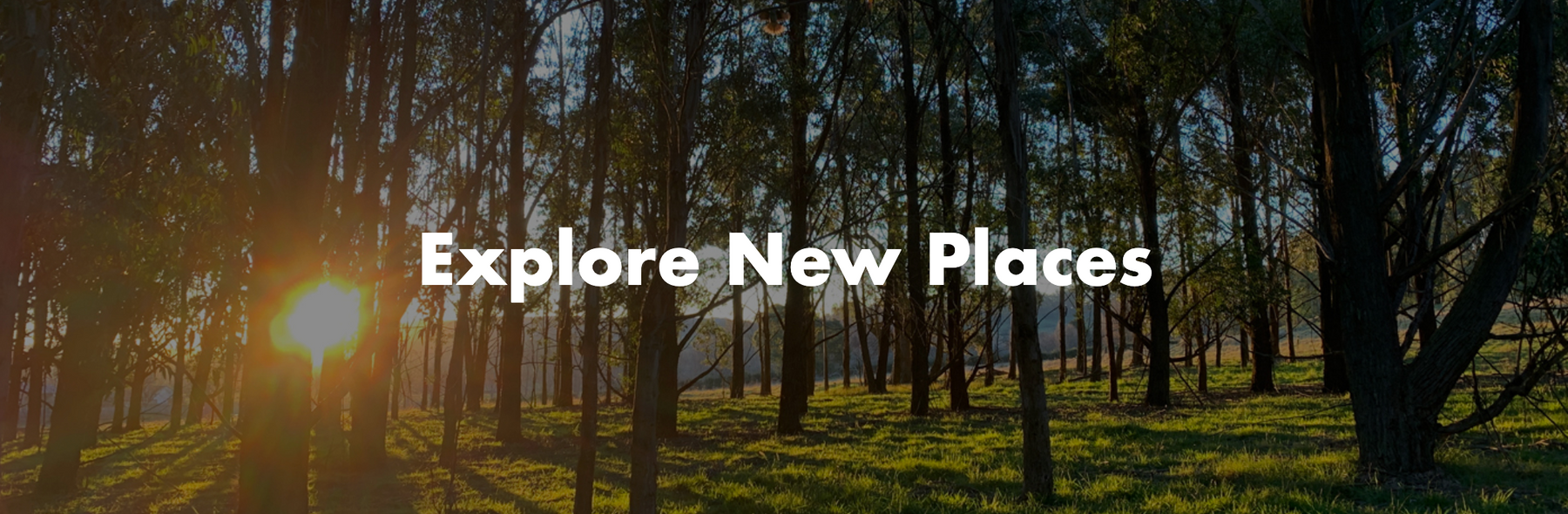 Explore New Places