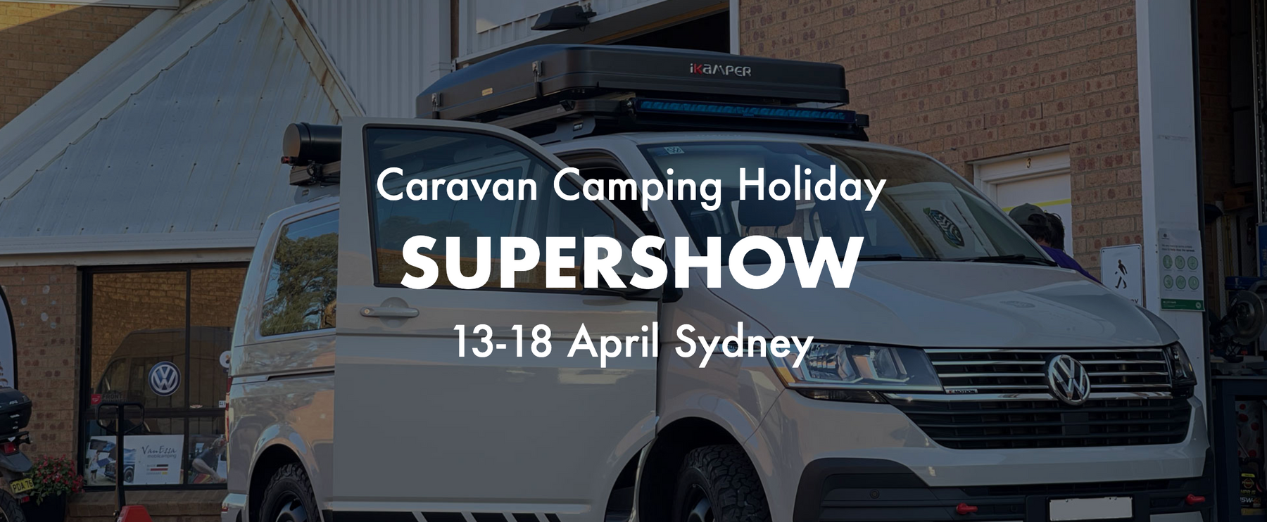 Caravan Camping Holiday SUPERSHOW 13-18 April Sydney