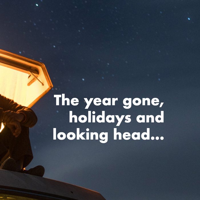The year gone, holidays and looking head...