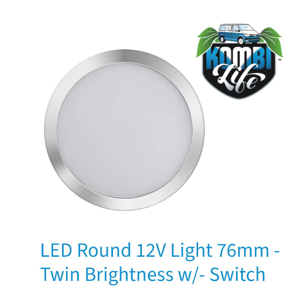 LED Round 12V Light 76mm - Twin Brightness w/- Switch