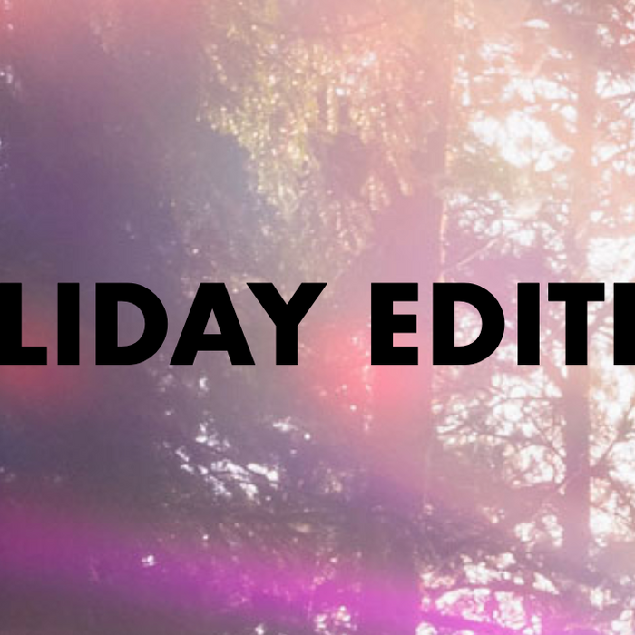 HOLIDAY EDITION